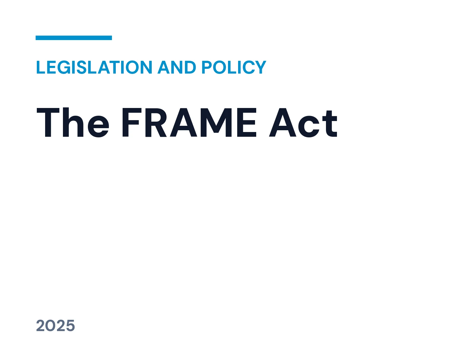 The FRAME Act